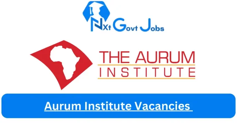 Aurum Institute Nursing vacancies 2024 Apply Online