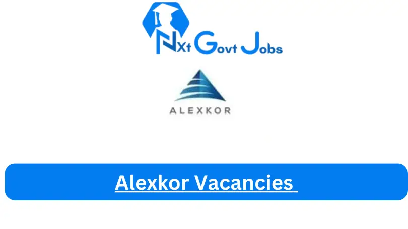 New X1 Alexkor Vacancies 2024 | Apply Now @www.alexkor.co.za for Cleaner, Supervisor, Admin, Assistant Jobs