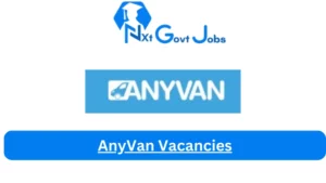 New x8 AnyVan Vacancies 2024 @www.anyvan.com for Business Development Manager, Sales Executive Jobs