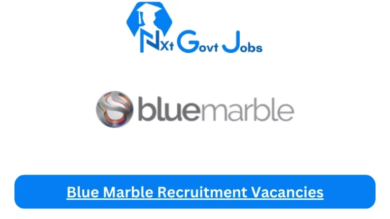New Blue Marble Recruitment Vacancies 2024 | Apply Now @bluemarble.co.za for Admin, Assistant Jobs