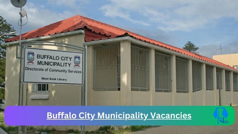New X2 Buffalo City Municipality Vacancies 2024 | Apply Now @www.buffalocity.gov.za for Cleaner, Supervisor, Admin, Assistant Jobs