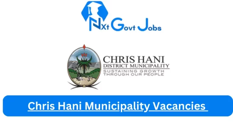 New X1 Chris Hani Municipality Vacancies 2024 | Apply Now @www.chrishanidm.gov.za for Area Manager, Assistant Jobs