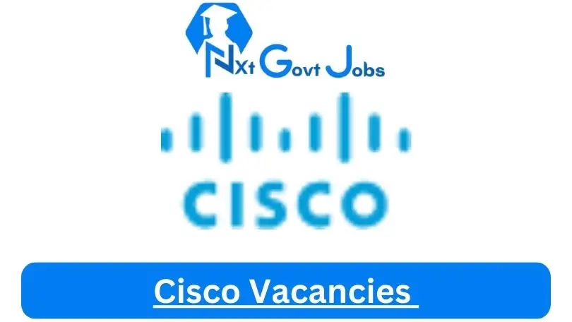 New X5 Cisco Vacancies 2024 | Apply Now @jobs.cisco.com for EDGE Solutions Engineer, Associate Consulting Engineer Jobs