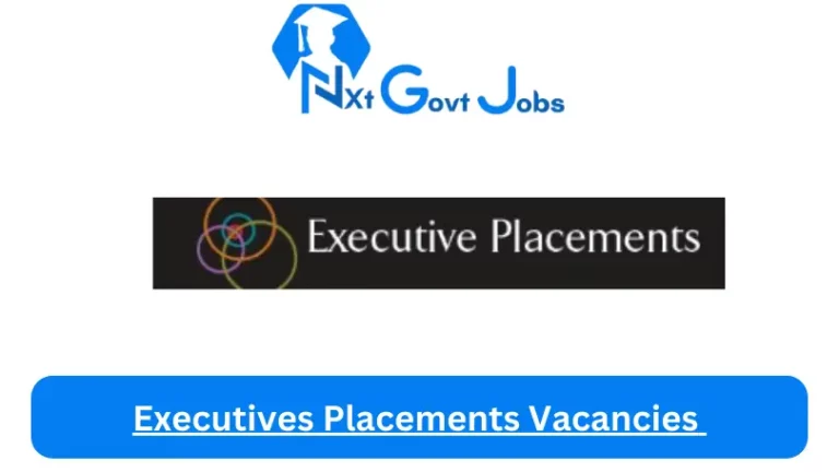 New X10 Executives Placements Vacancies 2024 | Apply Now @www.executiveplacements.com for Head Chef, External Sales Representative Jobs