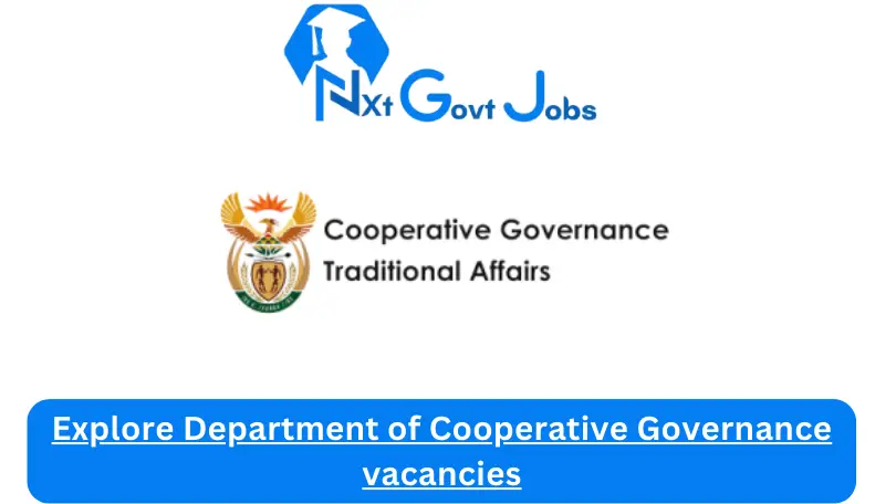 New X1 Department of Cooperative Governance Vacancies 2024 | Apply Now @www.cogta.gov.za for Driver, Director Jobs