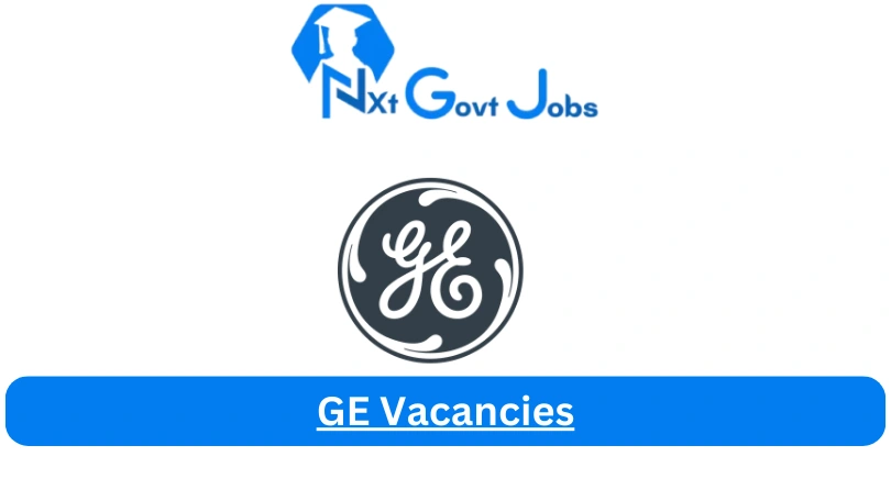 New X3 GE Vacancies 2024 | Apply Now @www.geaerospace.com for Site Service Machinist, Gas Specialist, Admin Jobs