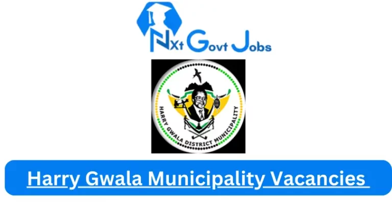 New X1 Harry Gwala Municipality Vacancies 2024 | Apply Now @www.harrygwaladm.gov.za for Cleaner, Admin, Assistant Jobs