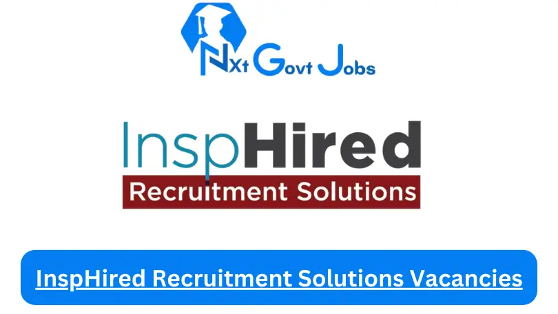 New X1 InspHired Recruitment Solutions Vacancies 2024 | Apply Now @insphired.co.za for Cleaner, Supervisor, Admin, Assistant Jobs
