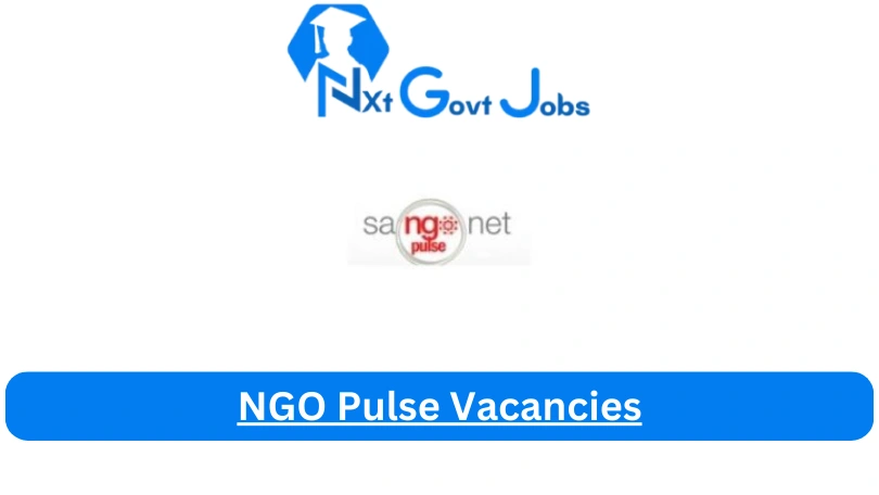 New x1 NGO Pulse Vacancies 2024 | Apply Now @ngopulse.net for Communications and Marketing Officer, District Information Officer Jobs