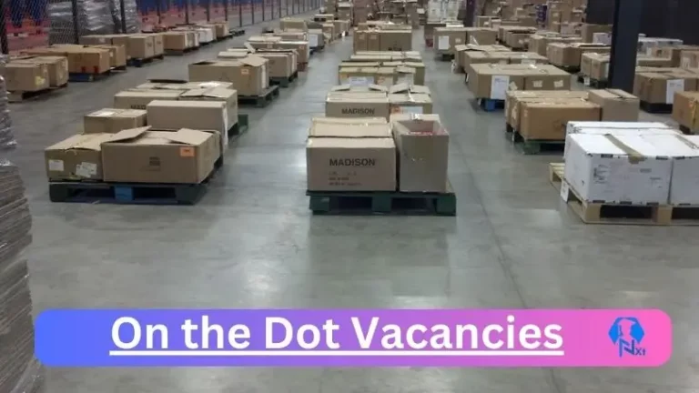 New X1 On the Dot Vacancies 2024 | Apply Now @www.onthedot.co.za for Supervisor, Admin Jobs