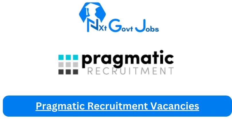 New X1 Pragmatic Recruitment Vacancies 2024 | Apply Now @www.pragmaticrecruitment.com for Supervisor, Assistant Jobs