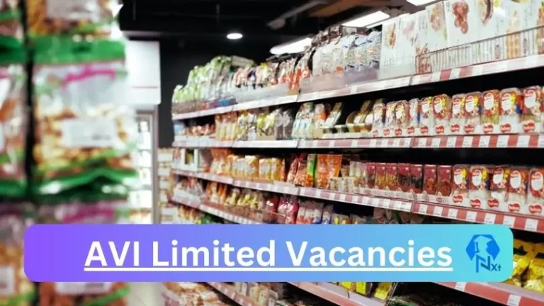 New X13 AVI Limited Vacancies 2024 | Apply Now @www.avi.co.za for Services And Utilities Foreman, Production Clerk Jobs