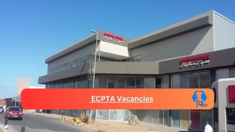 New x1 ECPTA Vacancies 2024 | Apply Now @visiteasterncape.co.za for Chief Financial Officer, Assistant Project Manager Jobs