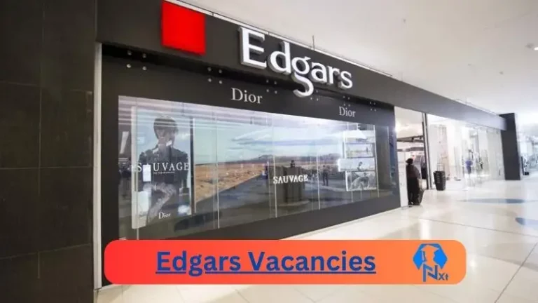 New X1 Edgars Vacancies 2024 | Apply Now @www.edgars.co.za for Supervisor, Admin Jobs