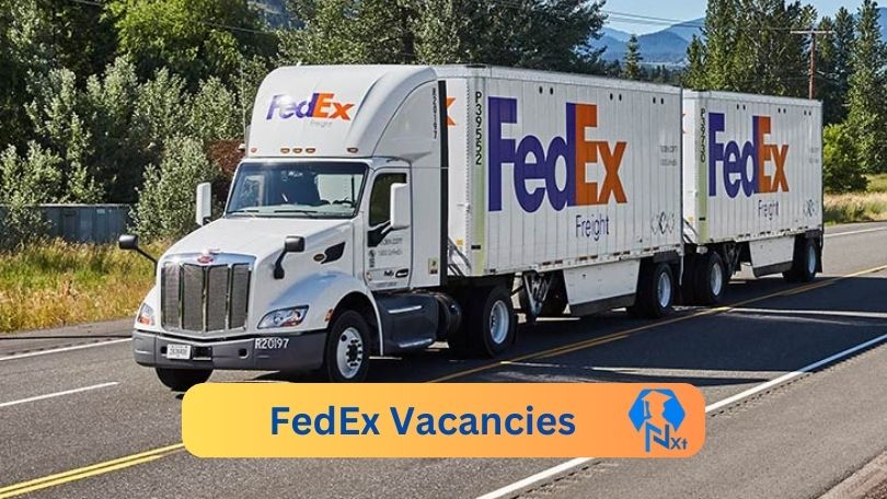 New X1 FedEx Vacancies 2024 | Apply Now @www.fedex.com for Cleaner, Supervisor, Assistant Jobs