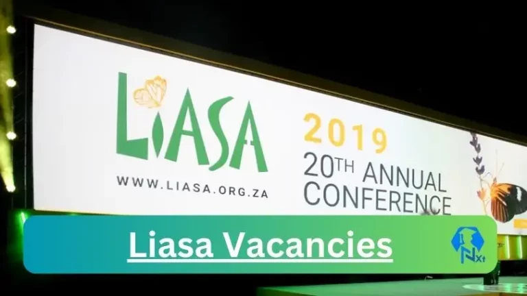 New X1 Liasa Vacancies 2024 | Apply Now @www.liasa.org.za for Supervisor, Admin Jobs