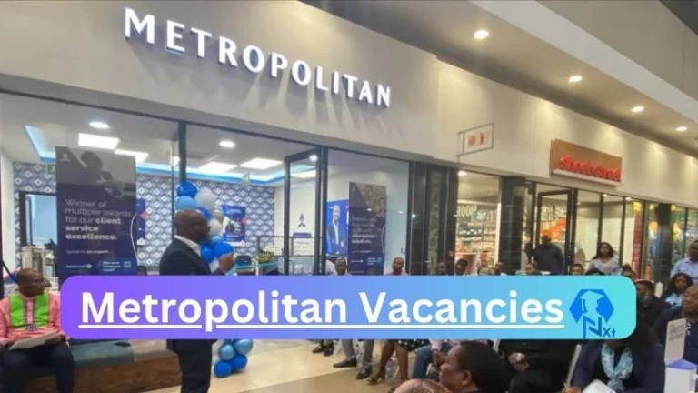 New x29 Metropolitan Vacancies 2024 | Apply Now @www.metropolitan.co.za for Financial Advisor, Branch Manager Jobs