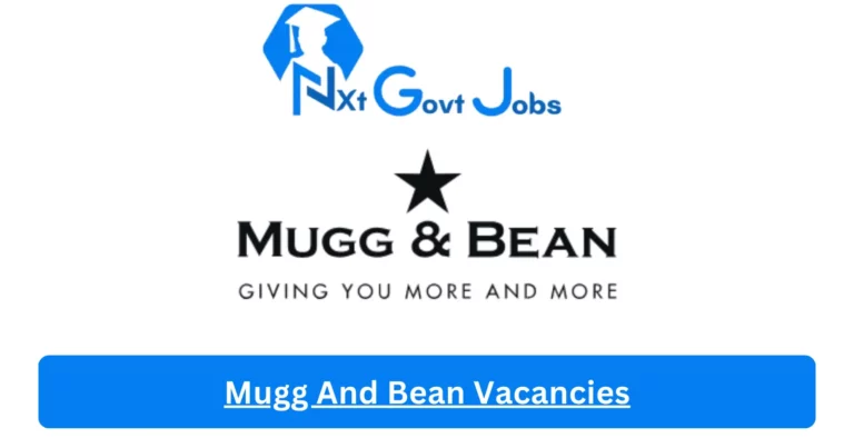 New X1 Mugg And Bean Vacancies 2024 | Apply Now @muggandbean.co.za for Cleaner, Assistant Jobs