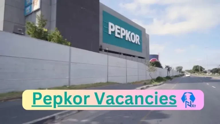 New X6 Pepkor Vacancies 2024 | Apply Now @www.pepkor.co.za for Supervisor, Functional Analyst Jobs