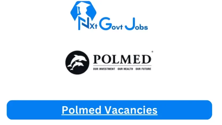 New X1 Polmed Vacancies 2024 | Apply Now @www.polmed.co.za for Supervisor, Admin Jobs