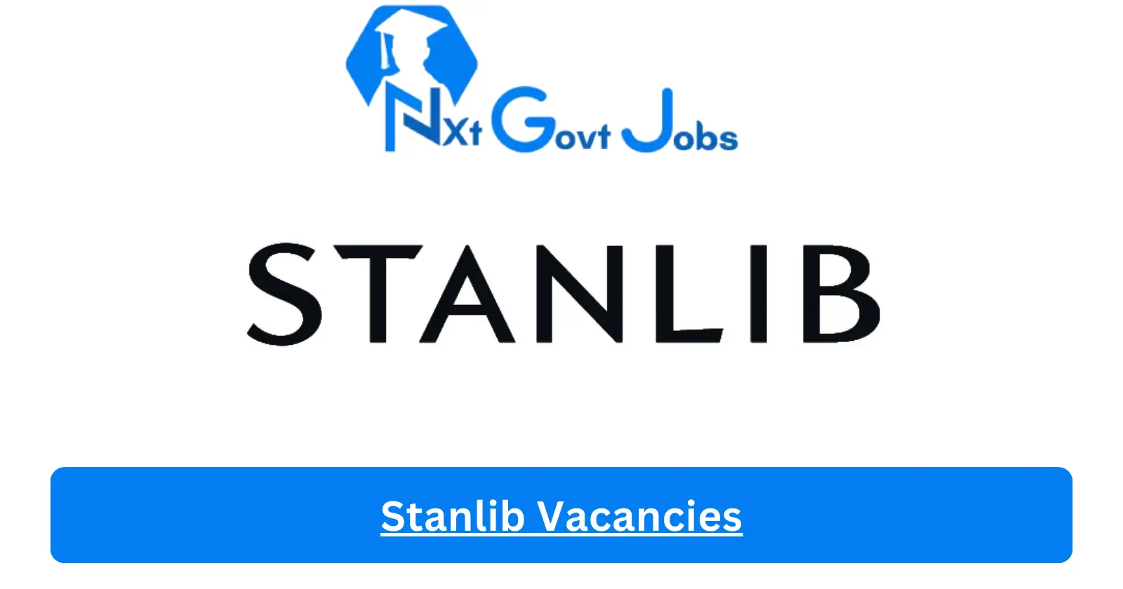 New X1 Stanlib Vacancies 2024 | Apply Now @stanlib.com for Admin, Cleaner Jobs