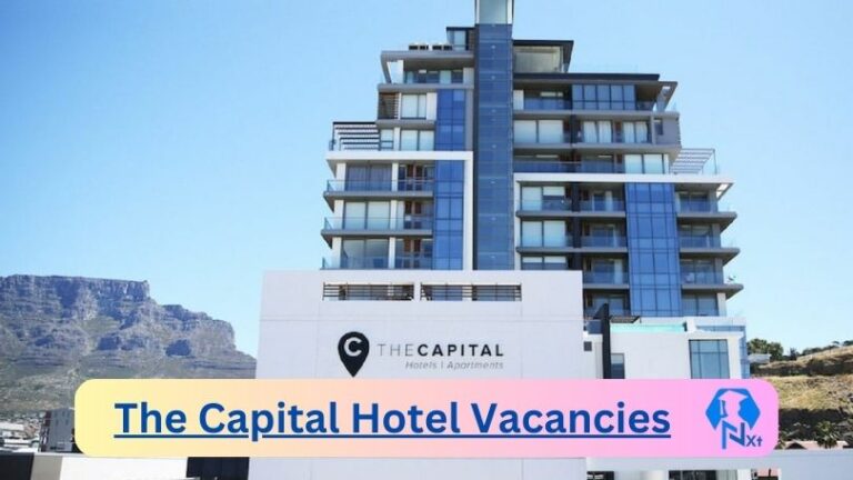New X14 The Capital Hotel Vacancies 2024 | Apply Now @thecapital.co.za for Facilities Manager, Deputy General Manager Jobs