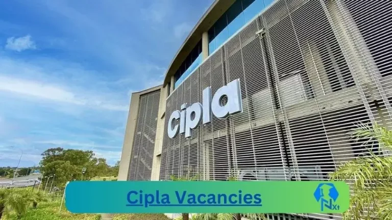 Cipla Pharmaceuticals vacancies 2024 Apply Online