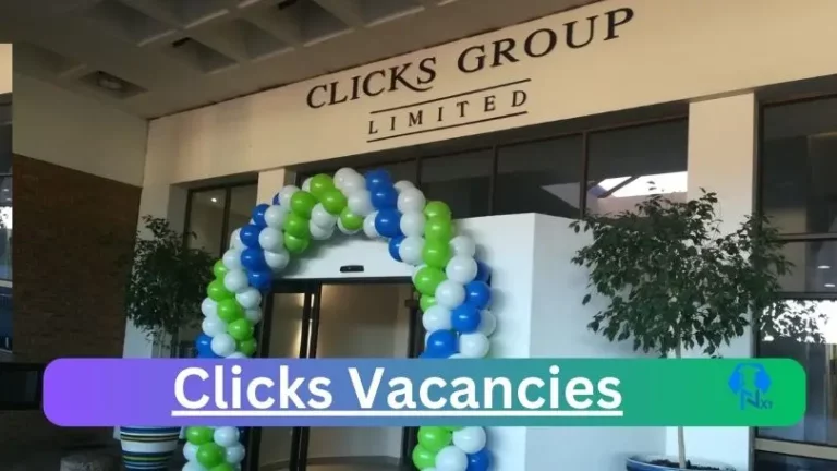New X14 Clicks Vacancies 2024 | Apply Now @careers.clicksgroup.co.za for x6 Pharmacist, Pharmacy Manager Jobs