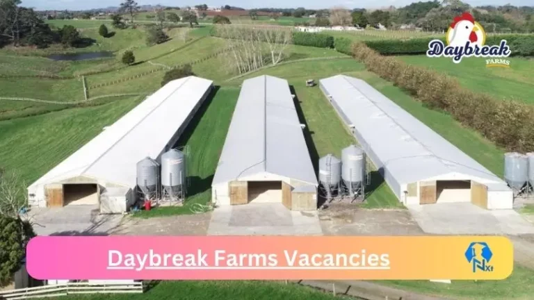 New Daybreak Farms Vacancies 2024 | Apply Now @www.daybreakfarms.co.za for Cleaner, Supervisor Jobs