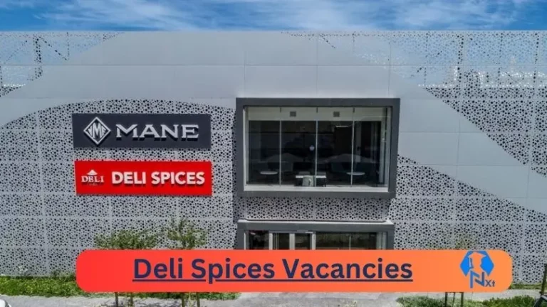 New Deli Spices Vacancies 2024 | Apply Now @delispices.co.za for Cleaner, Assistant Jobs