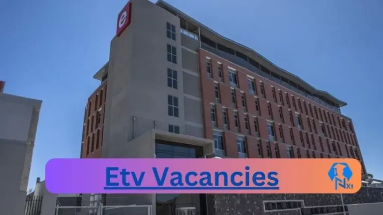 New x6 Etv Vacancies 2024 | Apply Now @www.etv.co.za for Digital Applications Lead, Planning Specialist Jobs