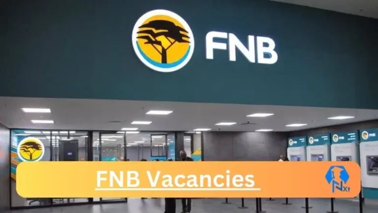 FNB Atm Custodian vacancies 2024 Apply Online @www.fnb.co.za