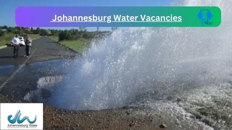 Johannesburg Water Meter Reading Vacancies 2024 Apply Online @www.johannesburgwater.co.za