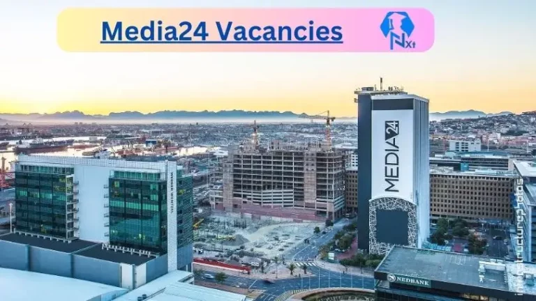 New X1 Media24 Vacancies 2024 | Apply Now @www.media24.com for Cleaner, Supervisor Jobs