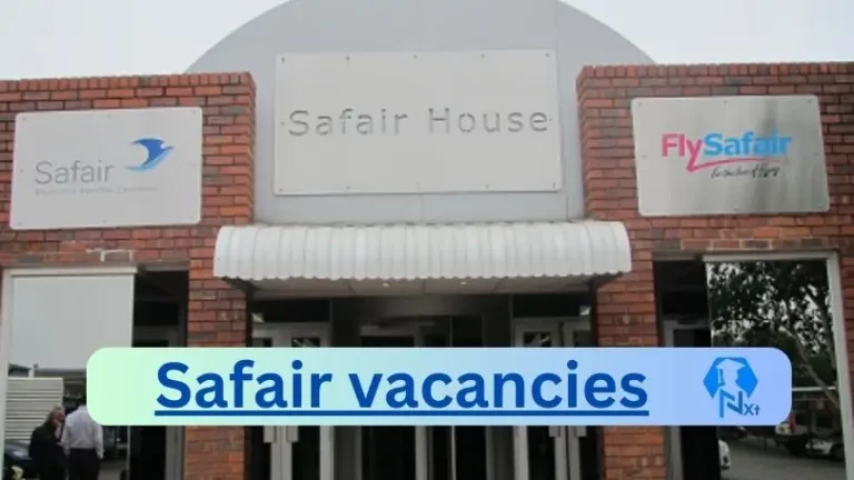 New X1 Safair Vacancies 2024 | Apply Now @www.safairoperations.com for Cleaner, Admin, Assistant Jobs