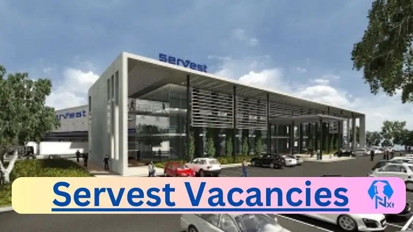 New X25 Servest Vacancies 2024 | Apply Now @www.servest.co.za for Operations Manager, Sales Manager Jobs