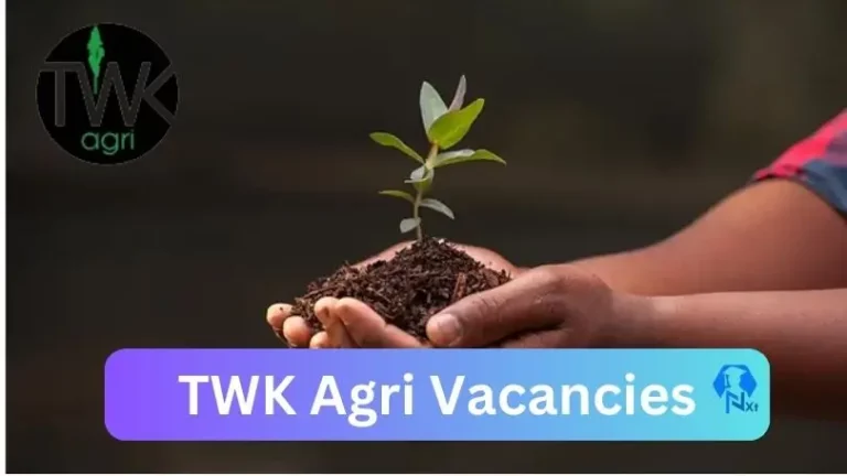 New X1 TWK Agri Vacancies 2024 | Apply Now @www.twkagri.com for Supervisor, Admin, Cleaner Jobs