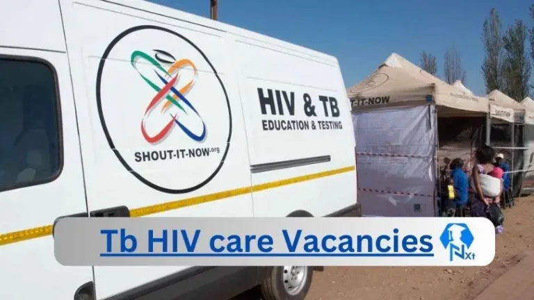 New x12 Tb HIV care Vacancies 2024 | Apply Now @tbhivcare.erecruit.co for Talent Acquisition Specialist, Professional Nurse Coordinator Jobs