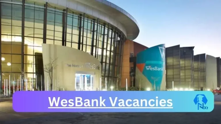 WesBank Fairlands Jobs 2024 Apply Online @www.wesbank.co.za