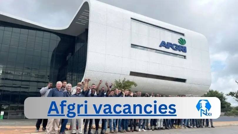 New X5 Afgri Vacancies 2024 | Apply Now @Www.Afgri.Co.Za for Warehouse Manager, Technician Jobs